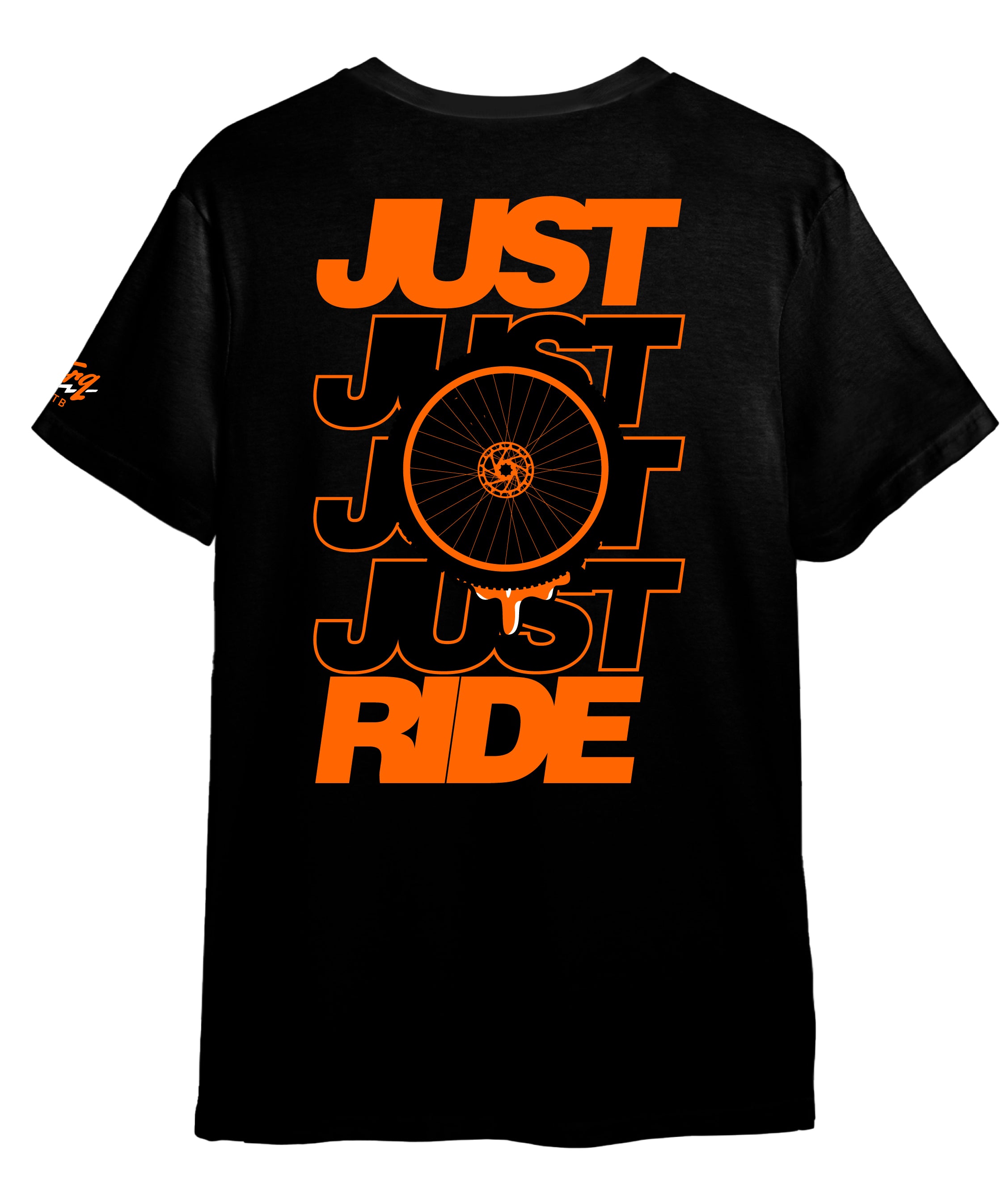 Just Just Just Ride Trail Tech Tee